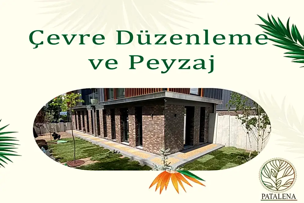 Çevre Düzenleme ve Peyzaj