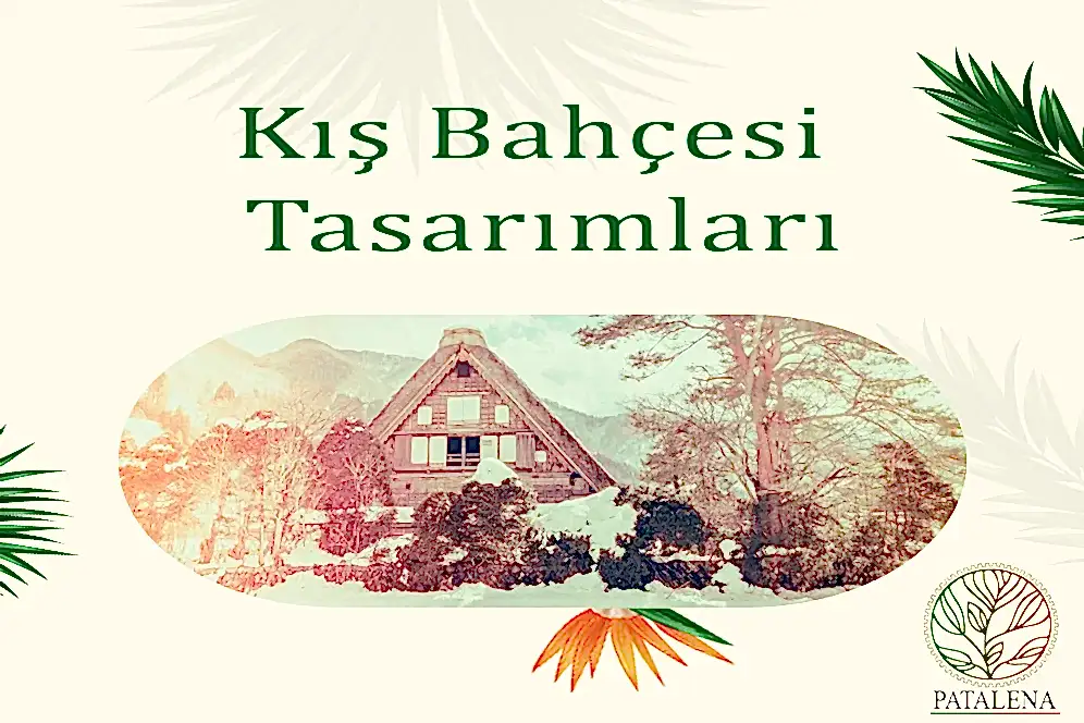 Kış Bahçesi Tasarımları